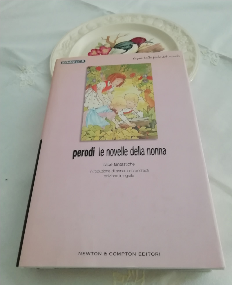 Le novelle della nonna. Fiabe fantastiche di Emma Perodi