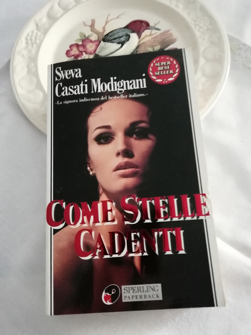 Come stelle cadenti di Sveva Casati Modignani