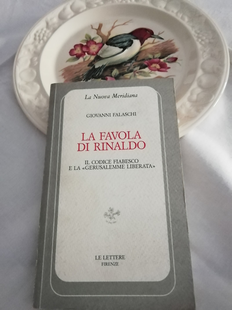 La favola di Rinaldo. Il codice fiabesco e la Gerusalemme liberata di Giovanni Falaschi