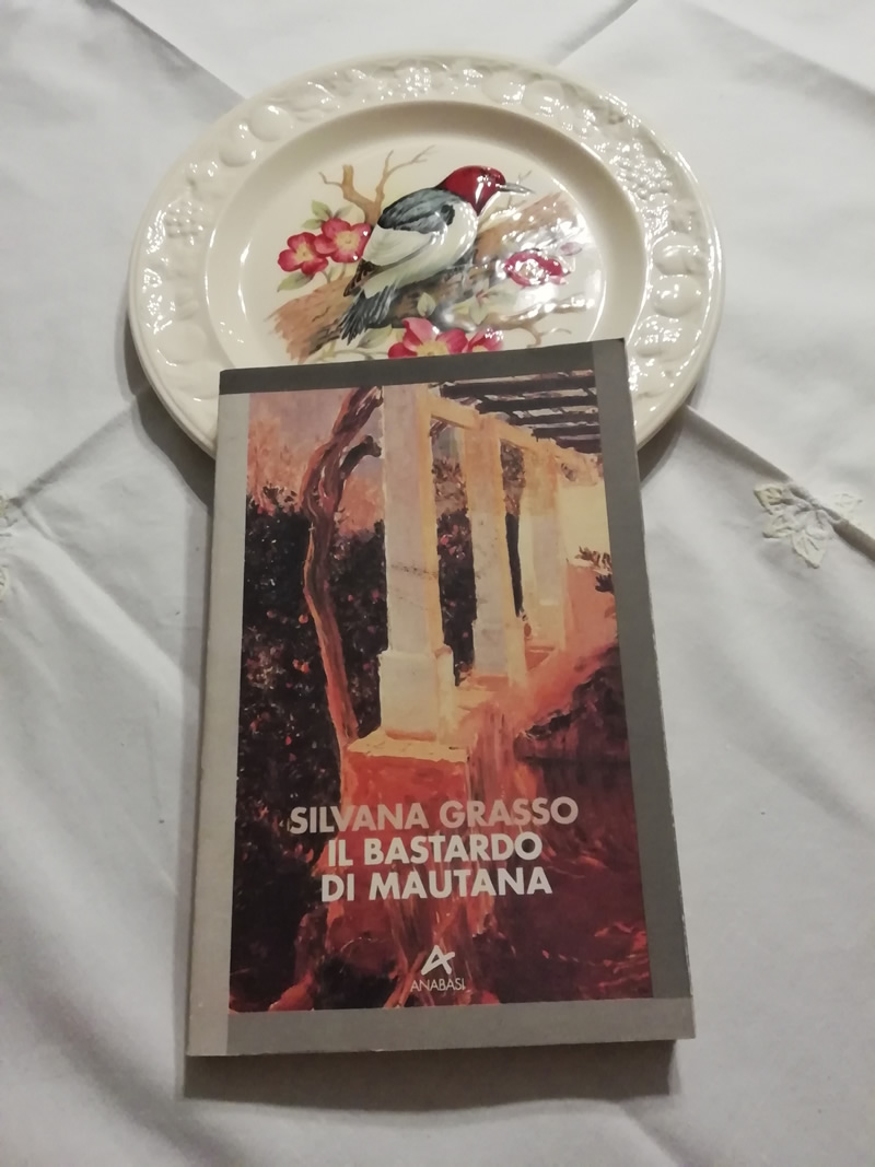 Il bastardo di Mautana di Silvana Grasso