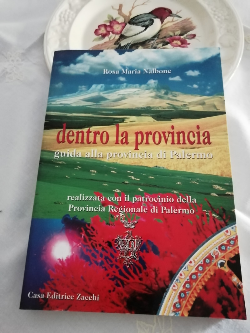 Nalbone Rosa Maria: Dentro la provincia - guida alla provincia di Palermo