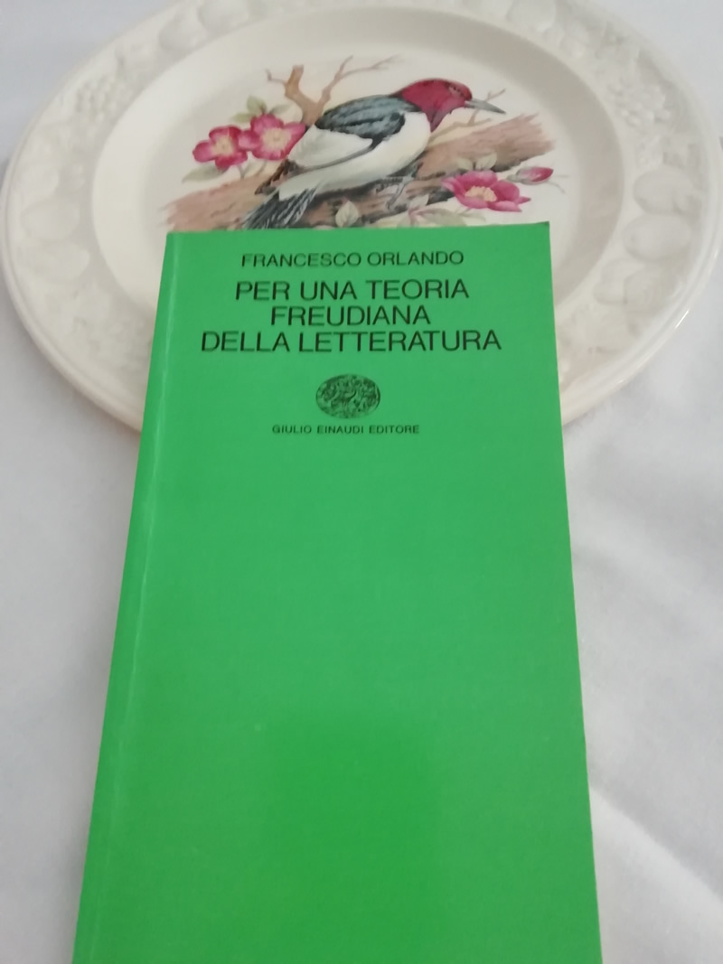 Orlando Francesco: Per una teoria freudiana della letteratura