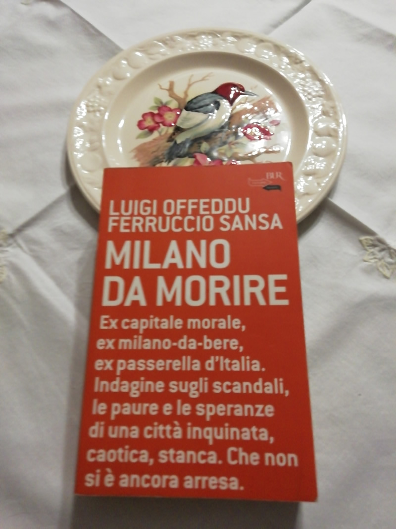 Milano da morire di Luigi Offeddu e Ferruccio Sansa