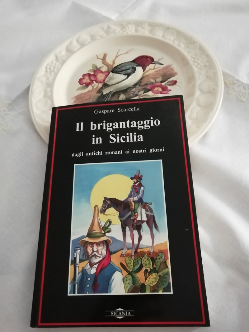 Scarcella Gaspare: Il brigantaggio in Sicilia