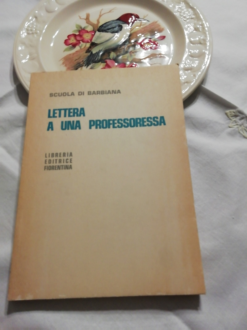 Lettera a una professoressa. Scuola di Barbiana di Lorenzo Milani